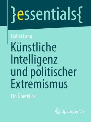 cover image of Künstliche Intelligenz und politischer Extremismus